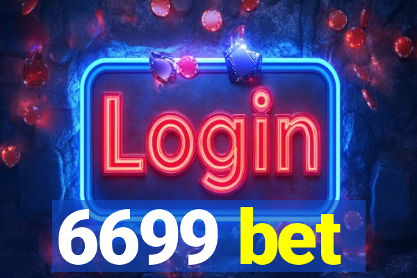 6699 bet